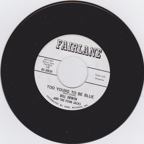 Bill Erwin And The Four Jacks : High School Days (7", Single)