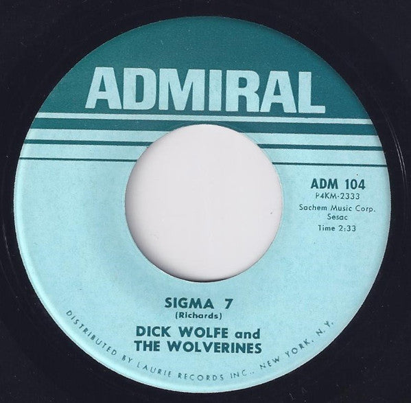 Dick Wolfe And The Wolverines : Polaris (7", Single)