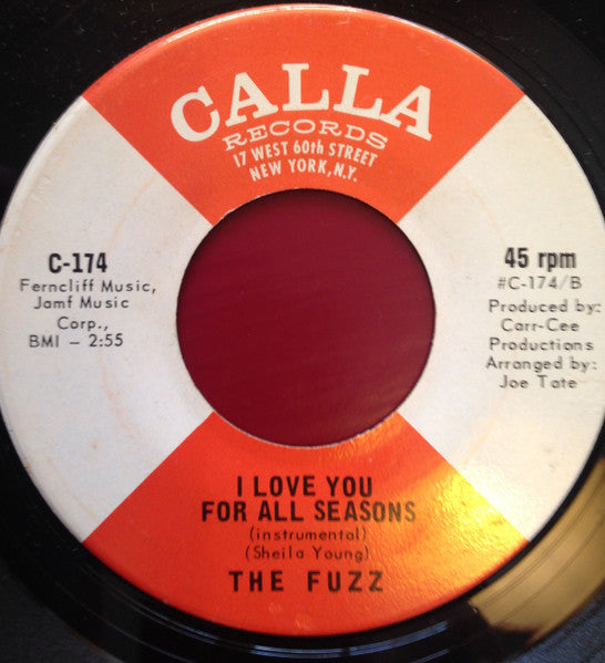The Fuzz (4) : I Love You For All Seasons (7", Single, Ind)