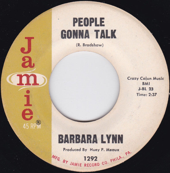 Barbara Lynn : Its Better To Have It / People Gonna Talk (7")