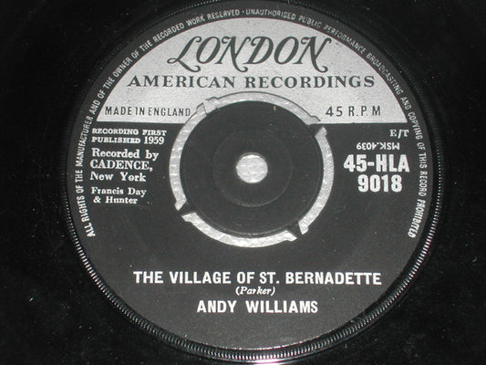 Andy Williams : The Village Of St. Bernadette (7", Single)