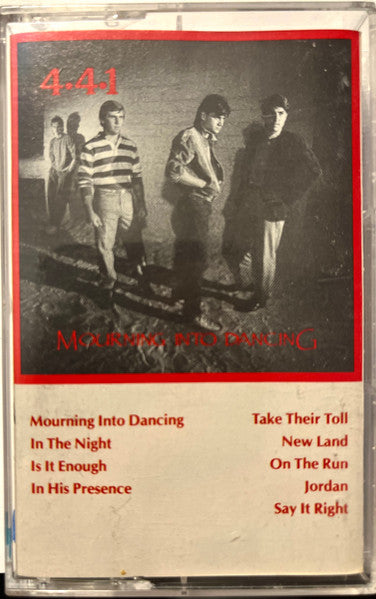 4•4•1 : Mourning Into Dancing (Cass, Album, XDR)