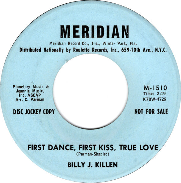 Billy J. Killen : Georgia Boy / First Dance, First Kiss, True Love (7", Single, Promo)