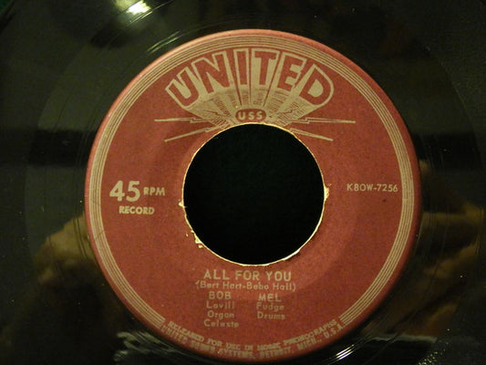 Bob Lovill And Mel Fudge : All For You  (7", Single)