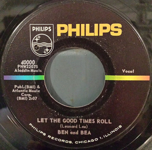 Ben And Bea : Gee Baby / Let The Good Times Roll (7", Styrene)