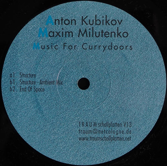 Anton Kubikov & Maxim Milutenko : Music For Currydoors (12")