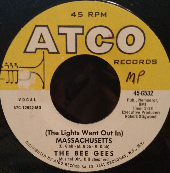 Bee Gees : (The Lights Went Out In) Massachusetts (7", Single, Mono, MO )