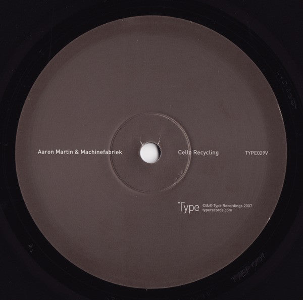 Aaron Martin (2) & Machinefabriek : Cello Recycling | Cello Drowning (10", Ltd)