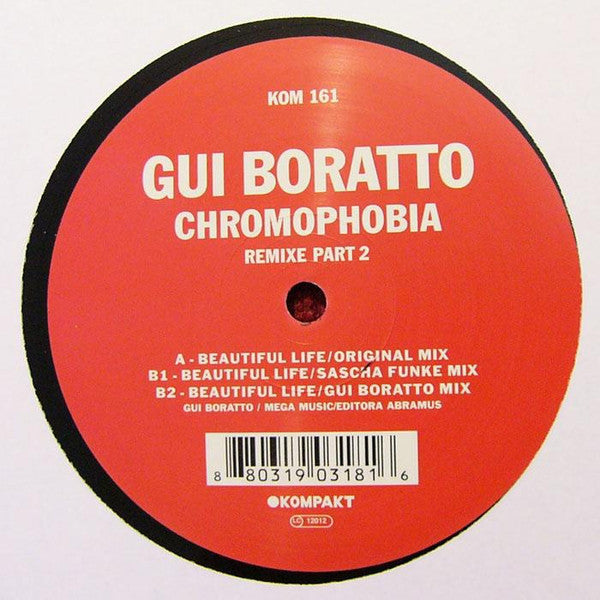 Gui Boratto : Chromophobia (Remixe Part 2) (12")