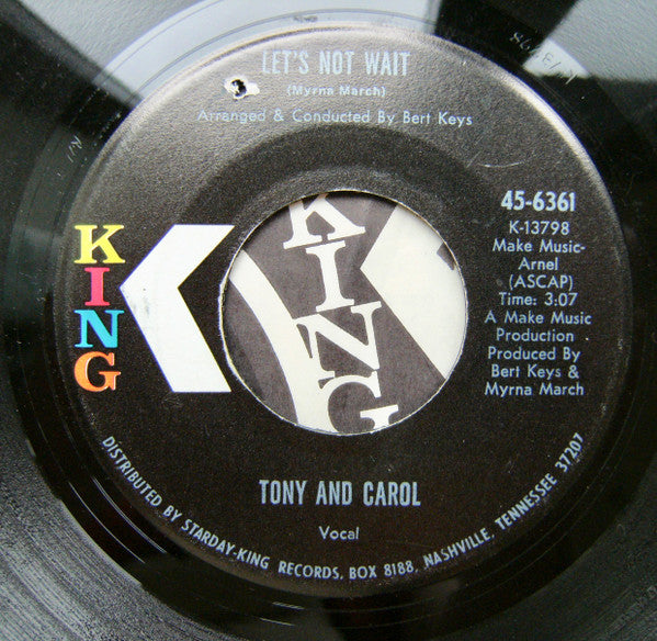 Tony And Carol : Let's Not Wait / Whatever You Do (7", Single)