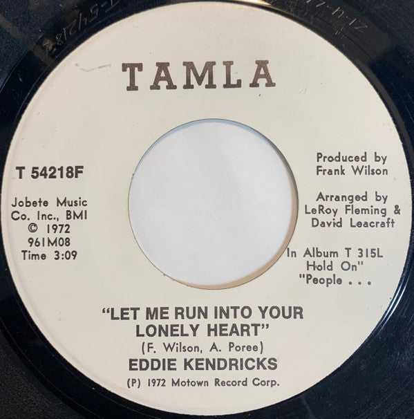 Eddie Kendricks : Let Me Run Into Your Lonely Heart (7", Promo)