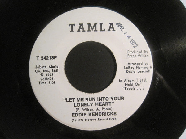 Eddie Kendricks : Let Me Run Into Your Lonely Heart (7", Promo)