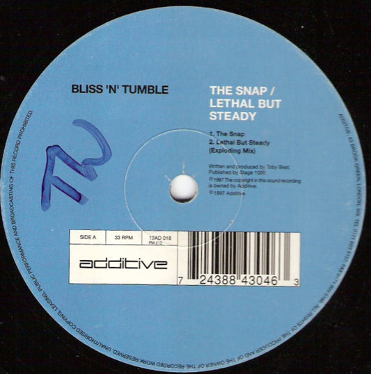 Bliss 'N' Tumble : The Snap / Lethal But Steady (12")