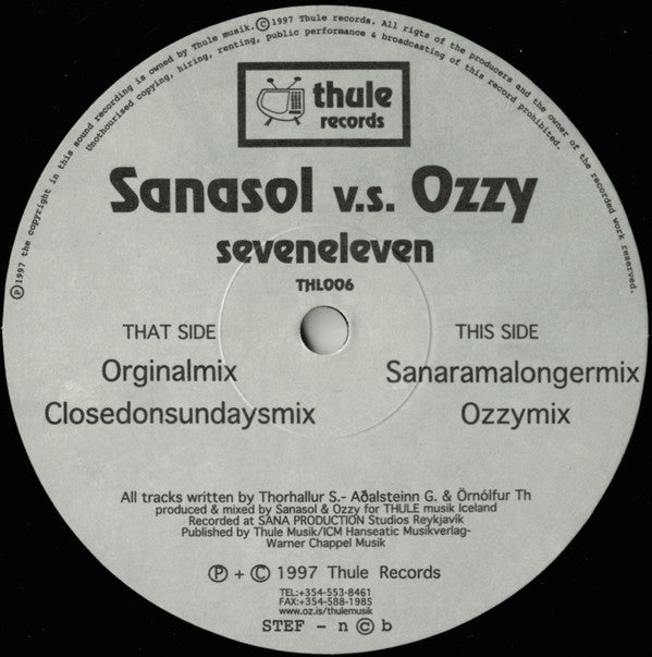 Sanasol vs Ozzy* : Seveneleven (12")