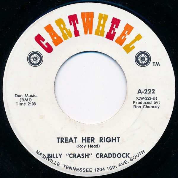 Billy 'Crash' Craddock : Afraid I'll Want To Love Her One More Time / Treat Her Right (7", Single)