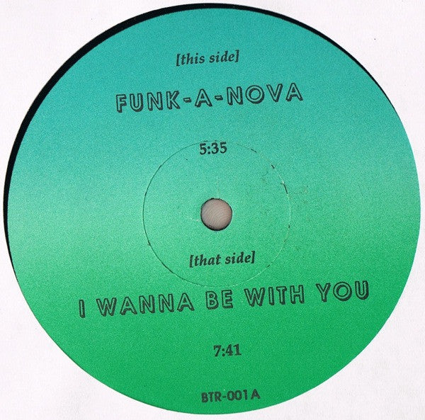 Wood, Brass & Steel / Coffee : Funk-A-Nova / I Wanna Be With You (12", Unofficial)