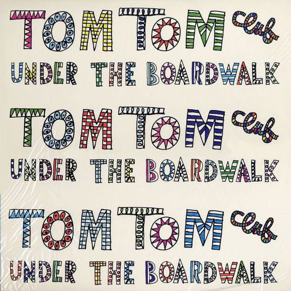 Tom Tom Club : Under The Boardwalk (12")