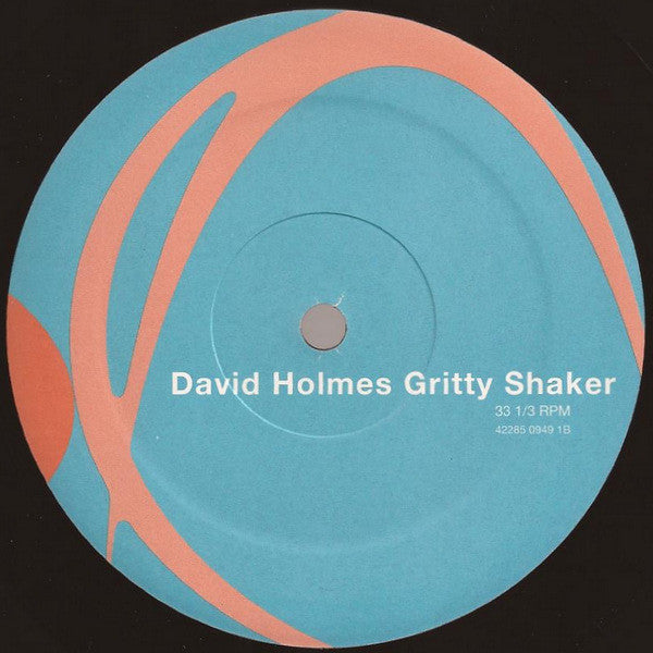 David Holmes : Gritty Shaker (12")