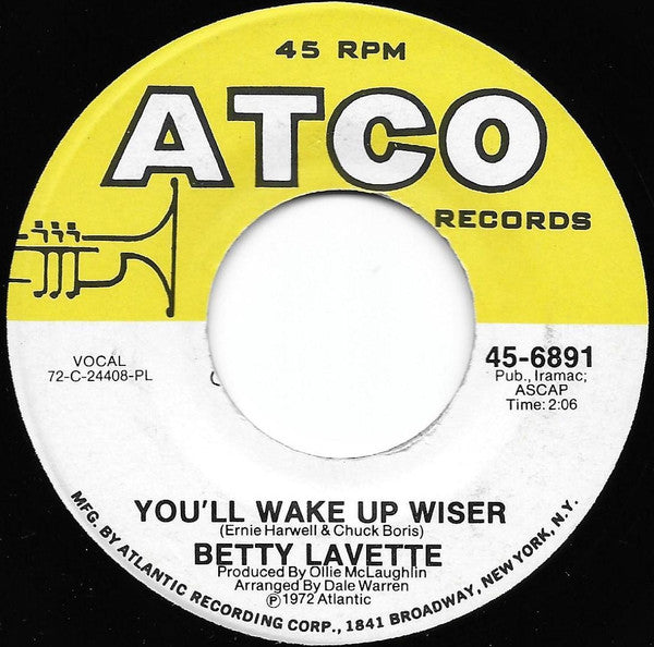 Bettye Lavette : Heart Of Gold / You'll Wake Up Wiser (7", Single)