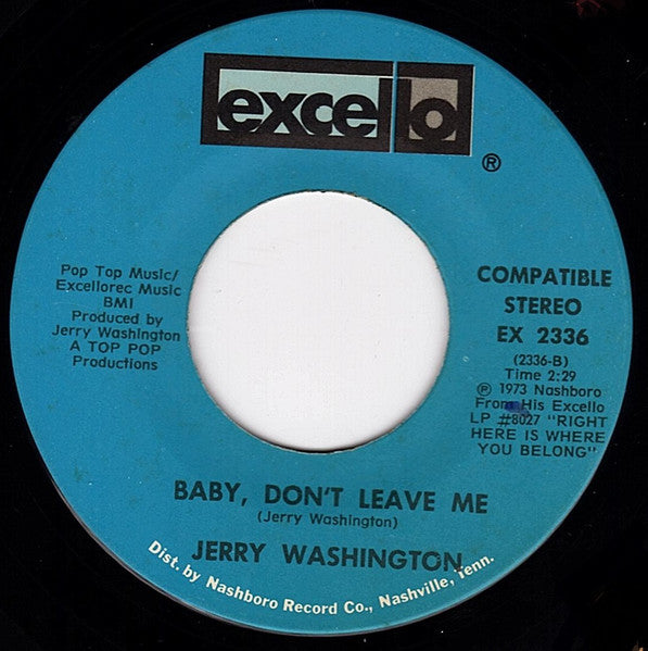 Jerry Washington : Let Me Love You Right Or Wrong (7", Single)