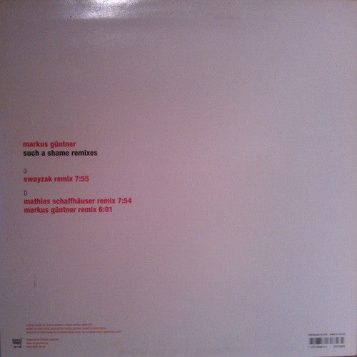 Markus Güntner* : Such A Shame Remixes (12")