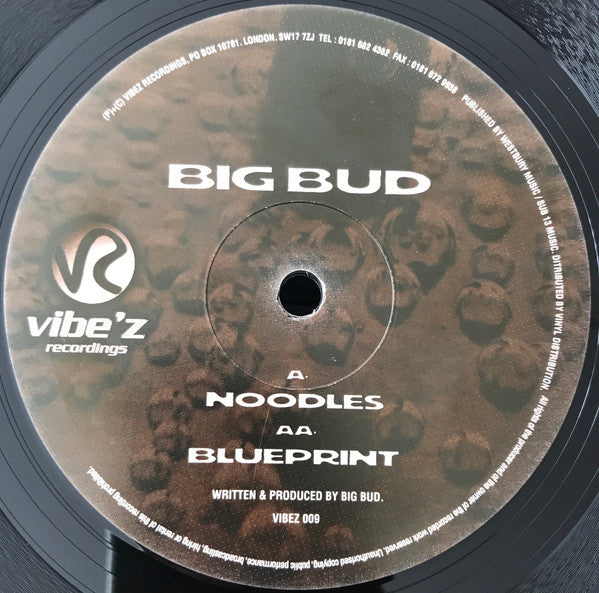 Big Bud : Noodles / Blueprint (12")