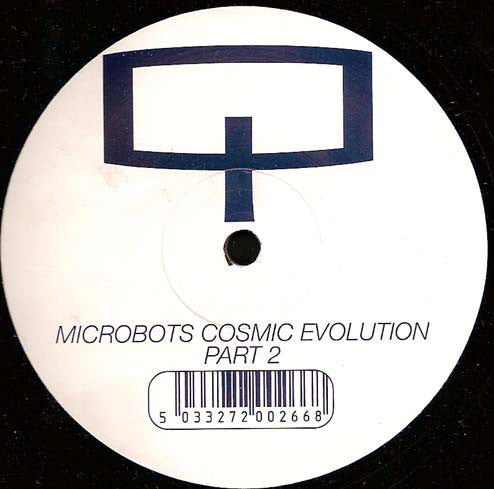 Microbots : Cosmic Evolution Part 2 (12")
