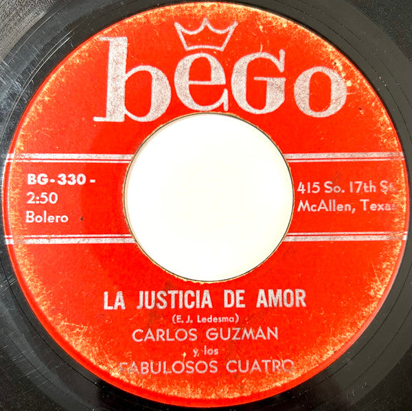 Carlos Guzman Y Los Fabulosos Cuatro : 96 Lagrimas / La Justicia De Amor (7", Single)