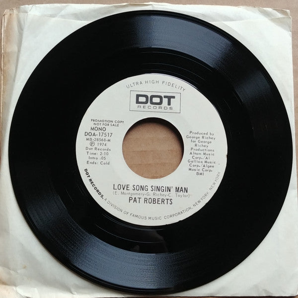 Pat Roberts (2) : Love Song Singin' Man (7", Single, Promo)