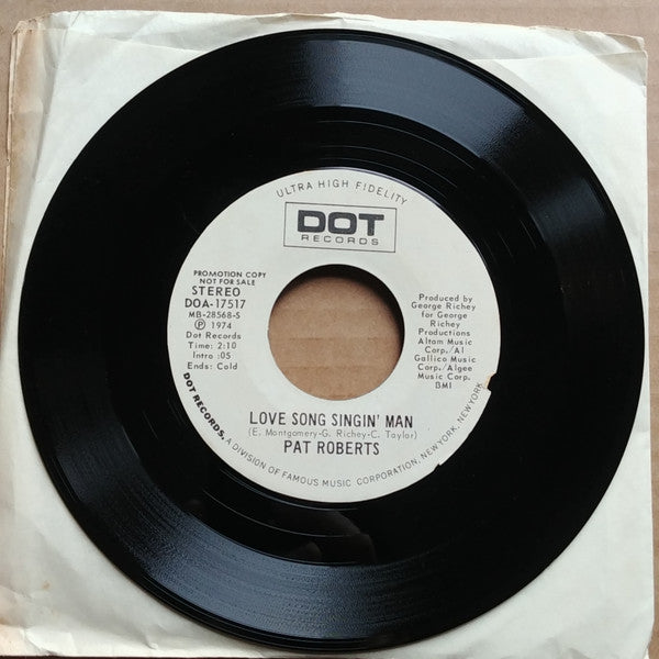Pat Roberts (2) : Love Song Singin' Man (7", Single, Promo)