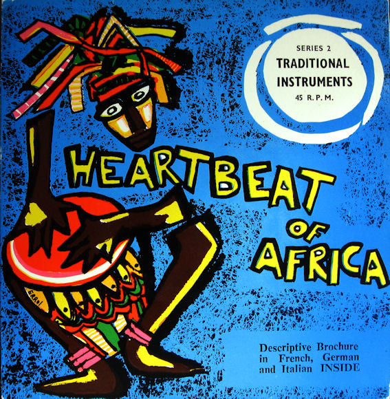 Various : Heartbeat Of Africa - Series 2: Traditional Instruments (7", EP, Comp)