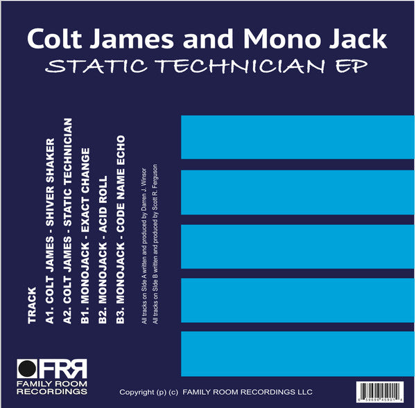 Colt James & MonoJack (2) : Static Technician EP (12", EP)