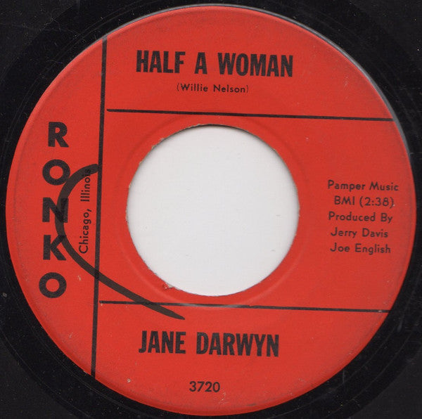Jane Darwyn : Half A Woman (7")