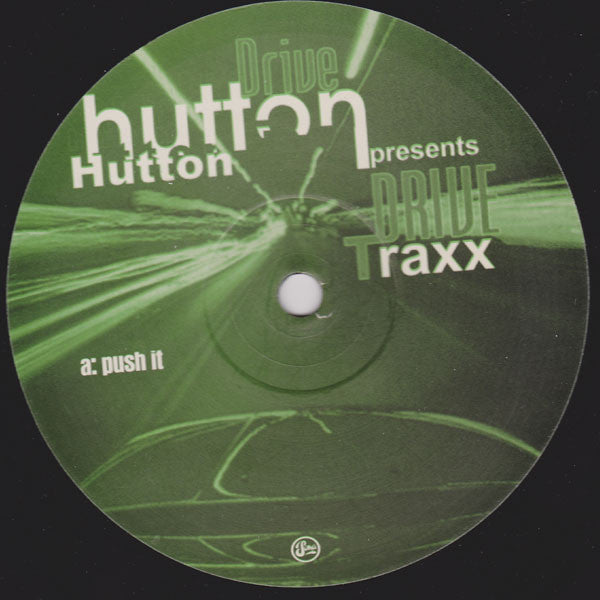 Hutton Drive : Drive Traxx (12")