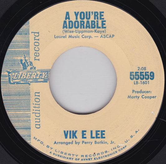 Vik E. Lee : A You're Adorable / The Hollywood Stroll (7", Single, Promo, Mon)