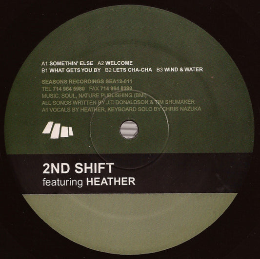 2nd Shift Featuring DJ Heather : Somethin' Else (12")