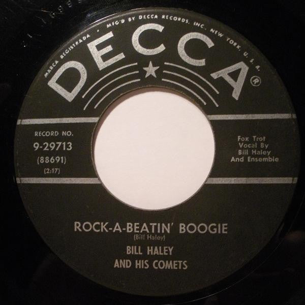 Bill Haley And His Comets : Rock-A-Beatin' Boogie / Burn That Candle (7", Single)