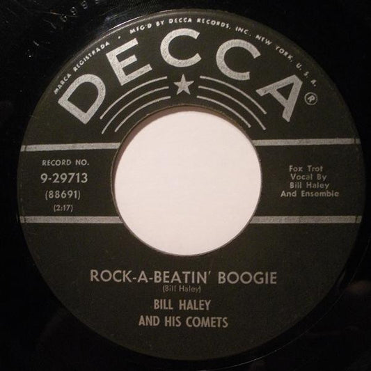 Bill Haley And His Comets : Rock-A-Beatin' Boogie / Burn That Candle (7", Single)
