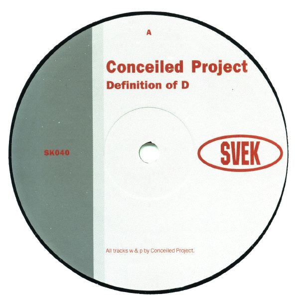 Conceiled Project : Definition Of D (12")