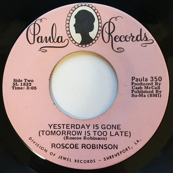 Roscoe Robinson : Let Me Be Myself (7")