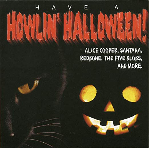 Various : Have A Howlin' Halloween (CD, Comp)