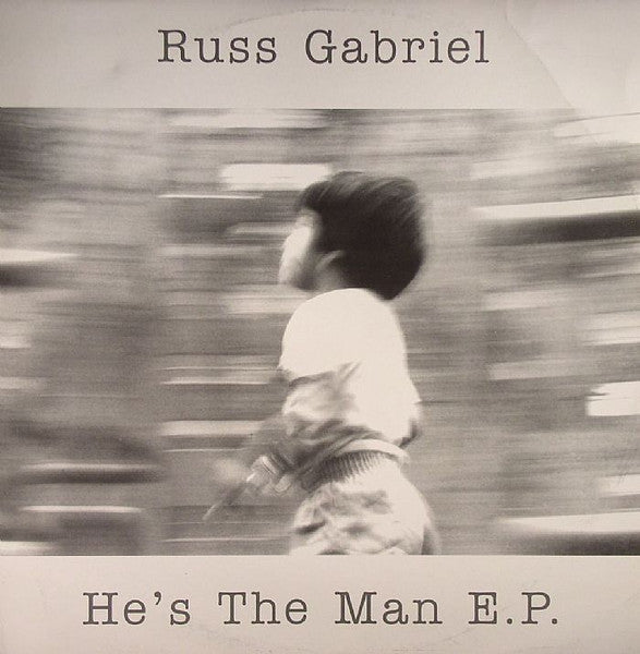 Russ Gabriel : He's The Man E.P. (12", EP)