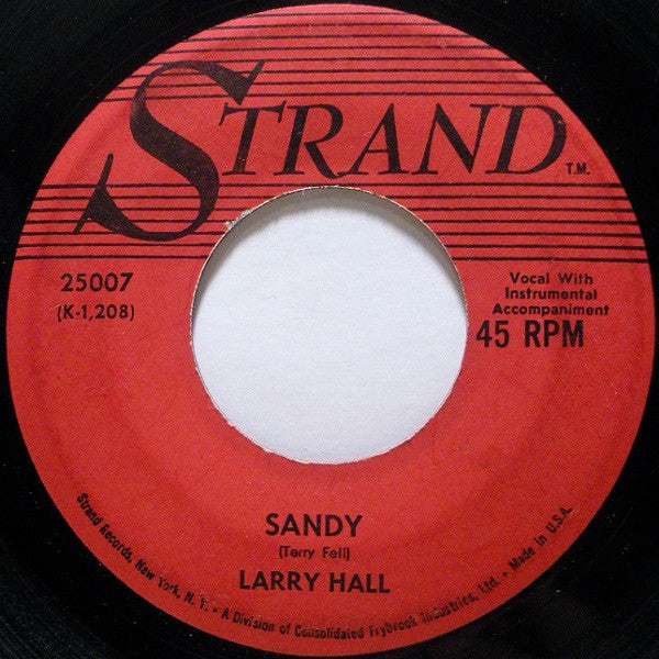 Larry Hall (3) : Sandy (7", Single, Glo)