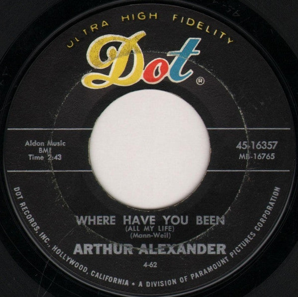 Arthur Alexander : Where Have You Been (All My Life) (7", Single)