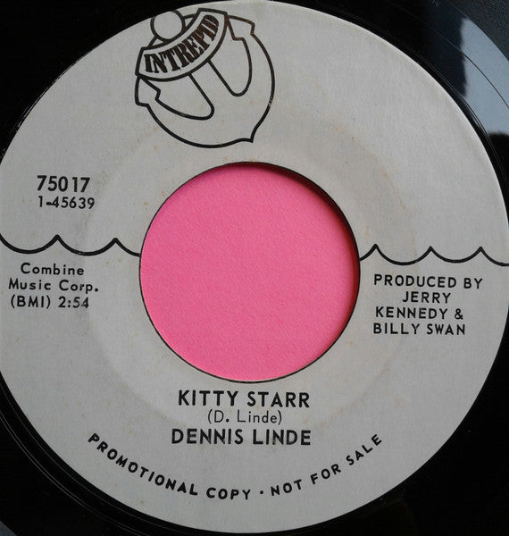 Dennis Linde : Kitty Starr / Good Things Stem From Rock & Roll (7", Single, Promo)