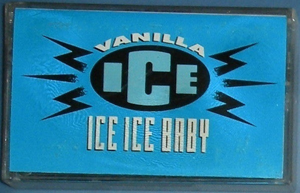 Vanilla Ice : Ice Ice Baby (Cass, Maxi)