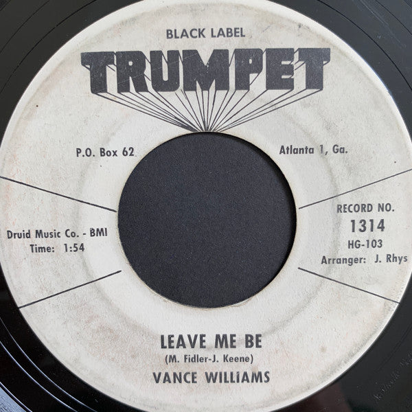 Vance Williams (2) : The Legend Of Georgia Moon / Leave Me Be (7")
