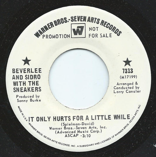 Beverlee And Sidro With The Sneakers : It Only Hurts For A Little While / Here You Come Again (7", Promo)