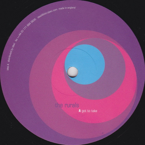 The Rurals : Got To Take (12")