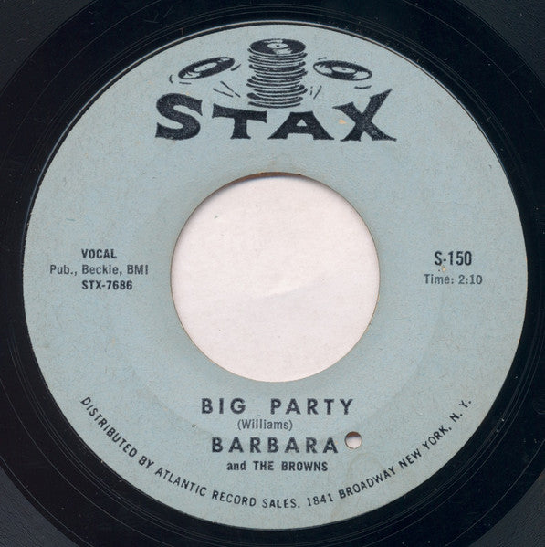Barbara & The Browns : Big Party (7", Single, Styrene)